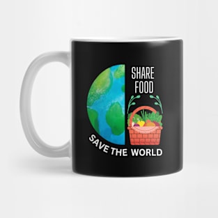 Share Food Save The World Mug